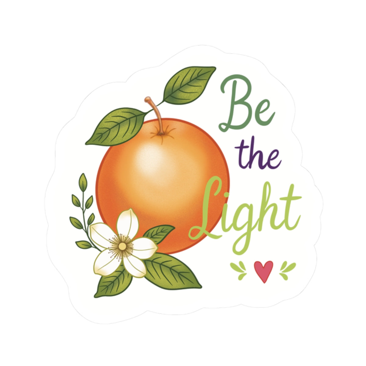 Be the Light Orange Sticker — Inspirational Kiss-Cut Sticker