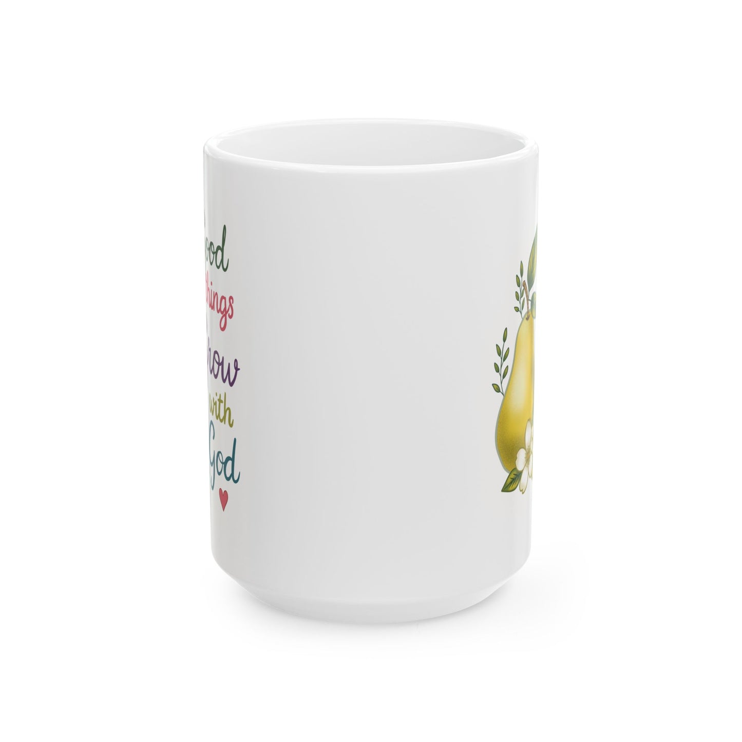 Good Things Grow with God Ceramic Mug — Hand Painted Pear Coffee Tea Cup (11oz & 15oz