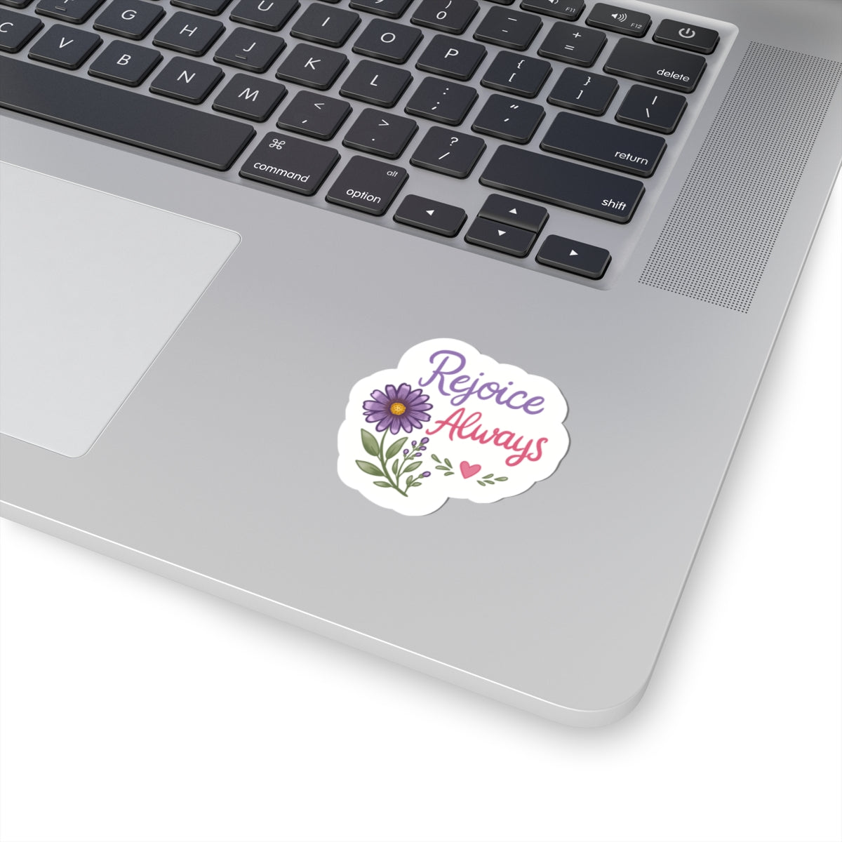 Rejoice Always Floral Sticker — Inspirational Kiss-Cut Vinyl Sticker