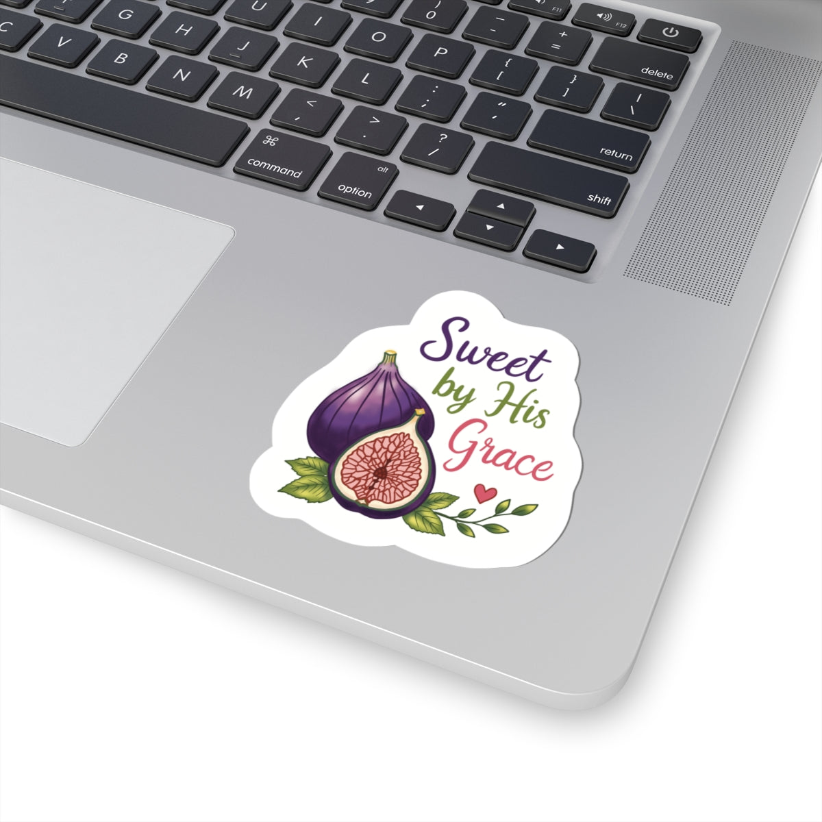 Sweet by His Grace Fig Sticker — Faith-Based Kiss-Cut Sticker