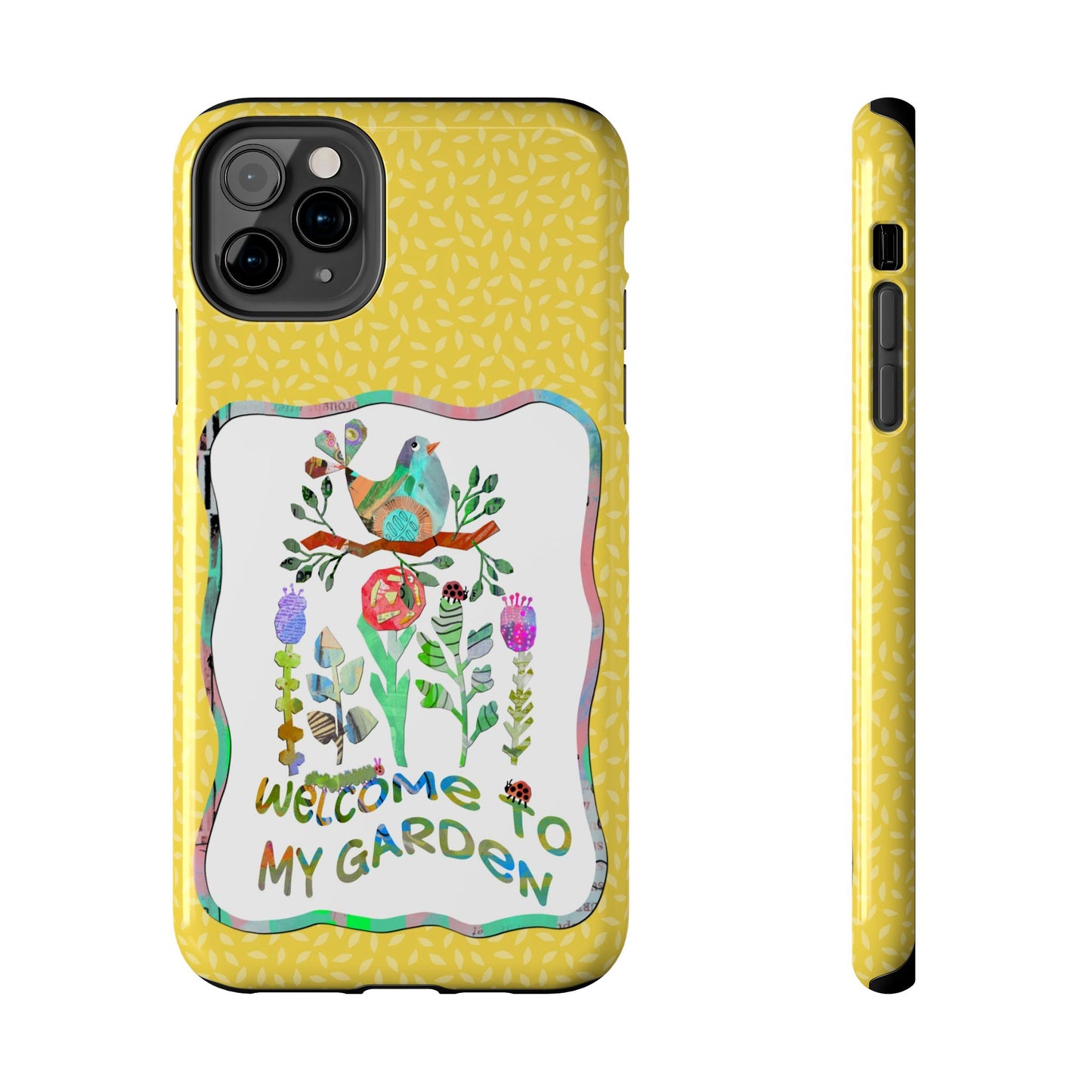 Welcome to My Garden Collage Tough Phone Case