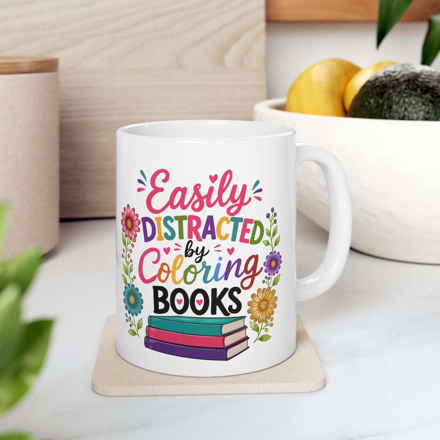 Easily Distracted by Coloring Books Ceramic Mug 11oz & 15oz