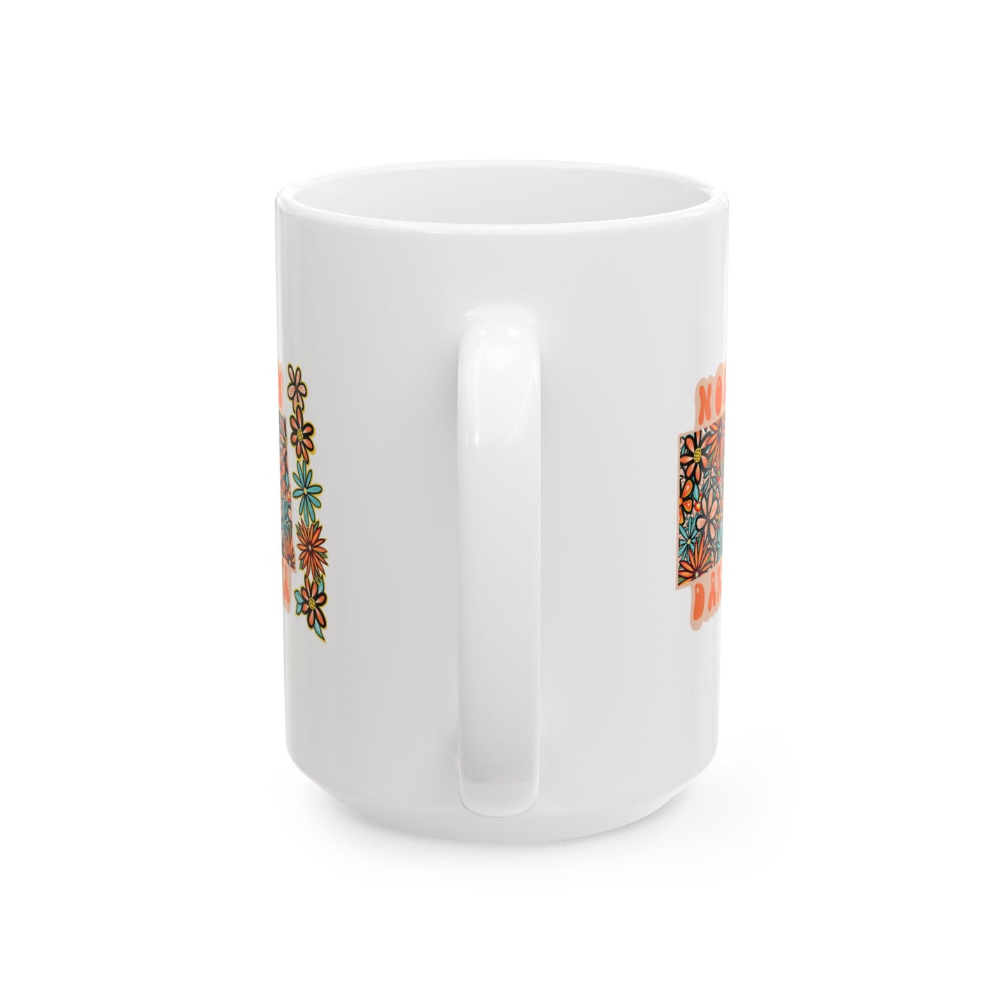 Retro 70s Flowers North Dakota Ceramic Mug 11 oz and 15 oz