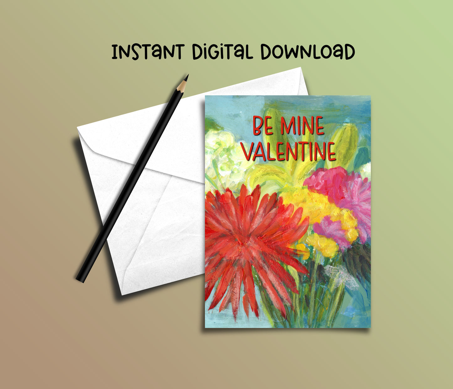 Be Mine Valentine Card - Instant Digital Download