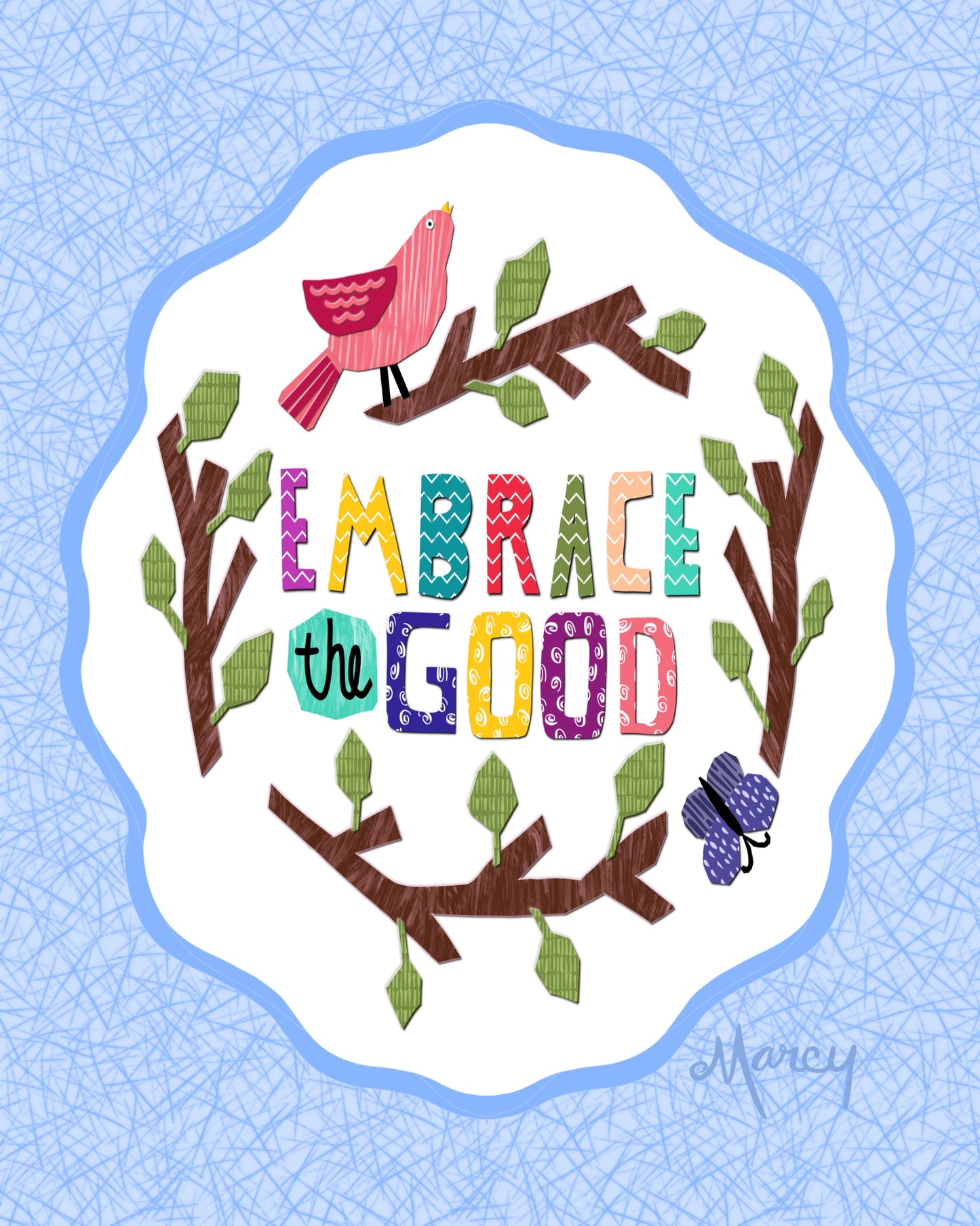 Embrace the Good - 8x10 Illustration Digital Download