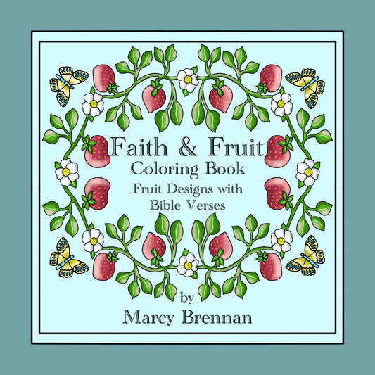 Faith & Fruit Coloring Book