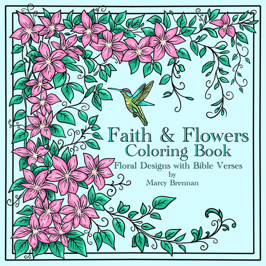 Faith & Flowers Coloring Book