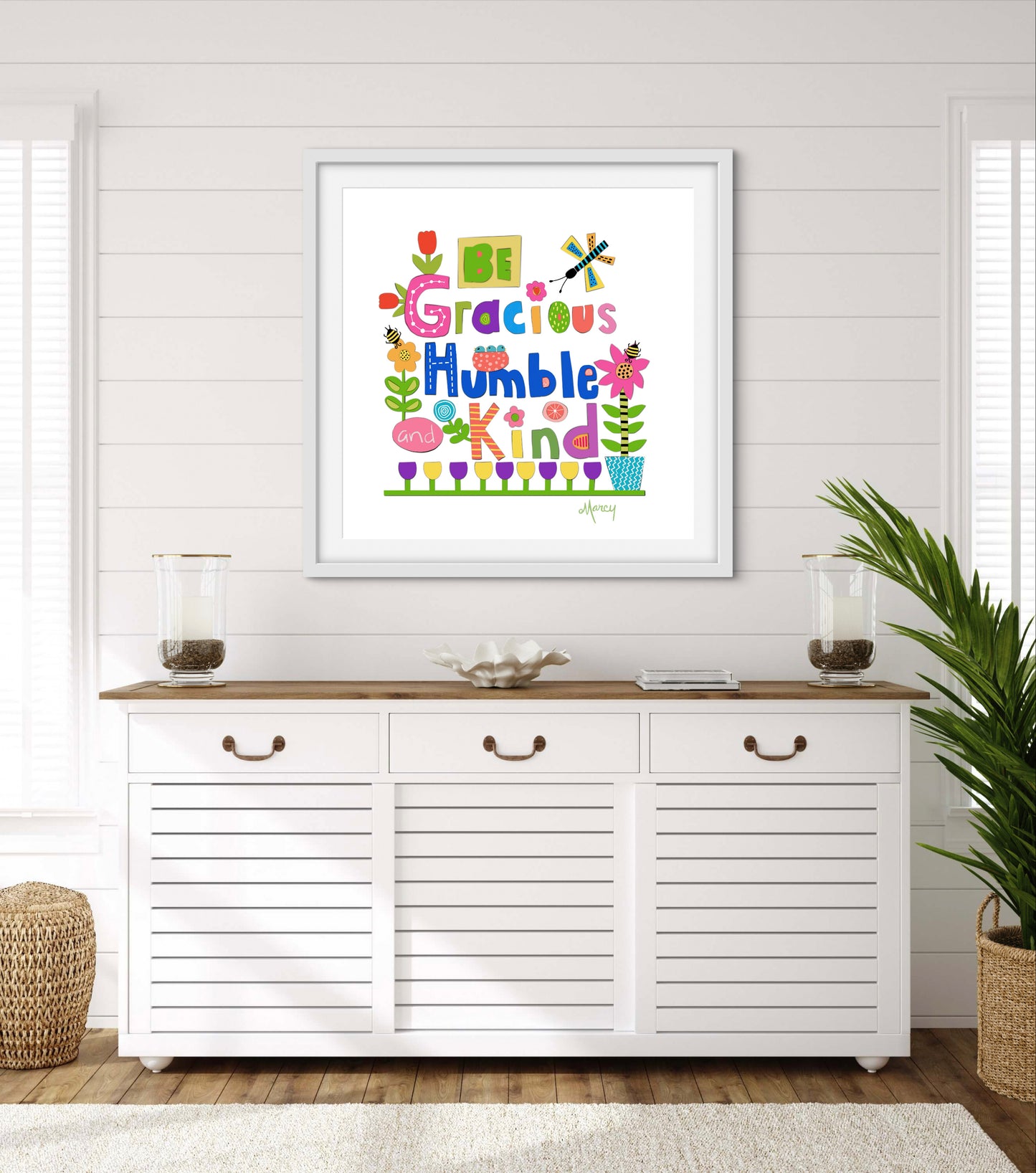 Be Gracious Humble and Kind — Premium Matte Paper Wooden Framed Poster