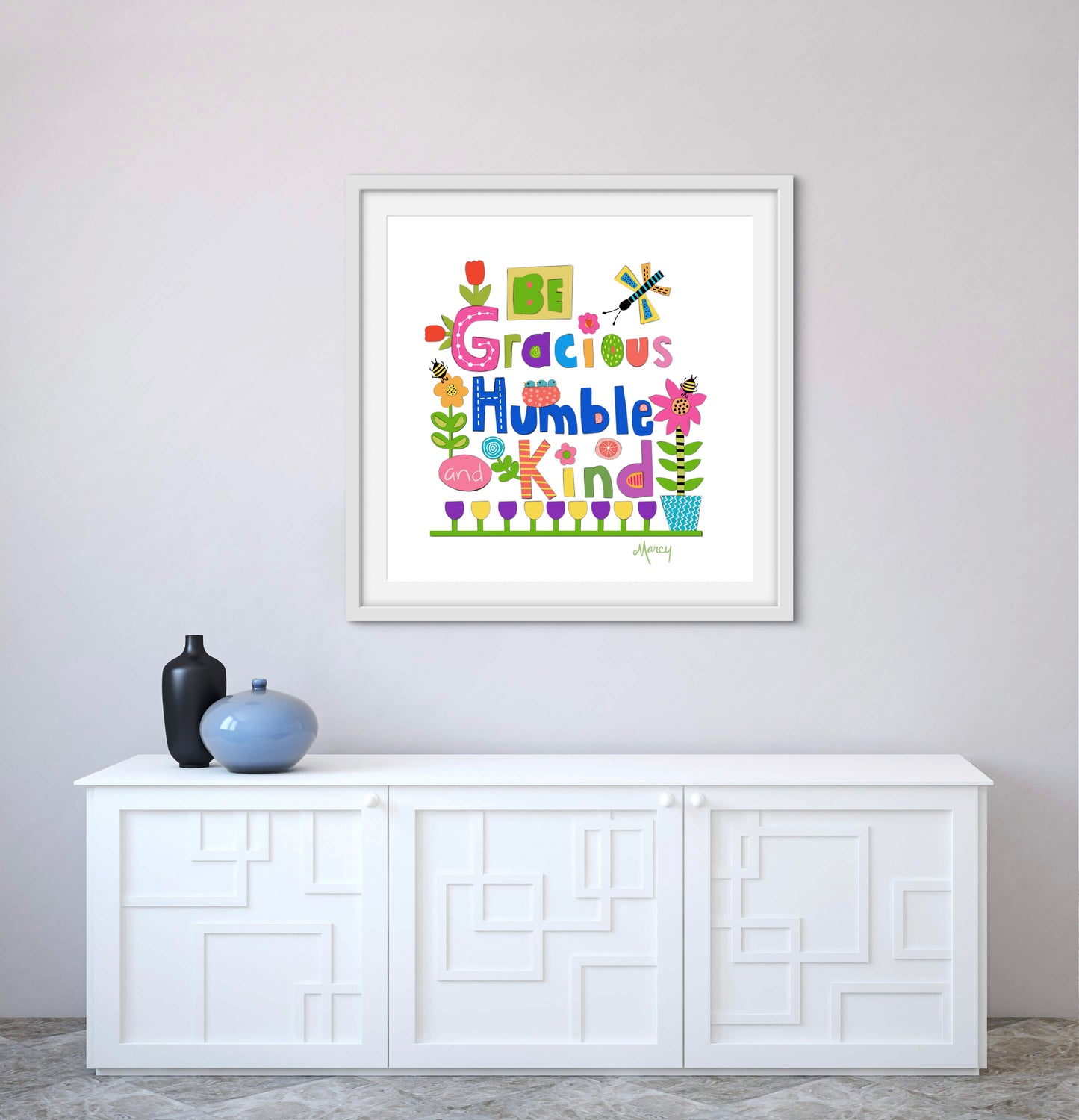 Be Gracious Humble and Kind — Premium Matte Paper Wooden Framed Poster