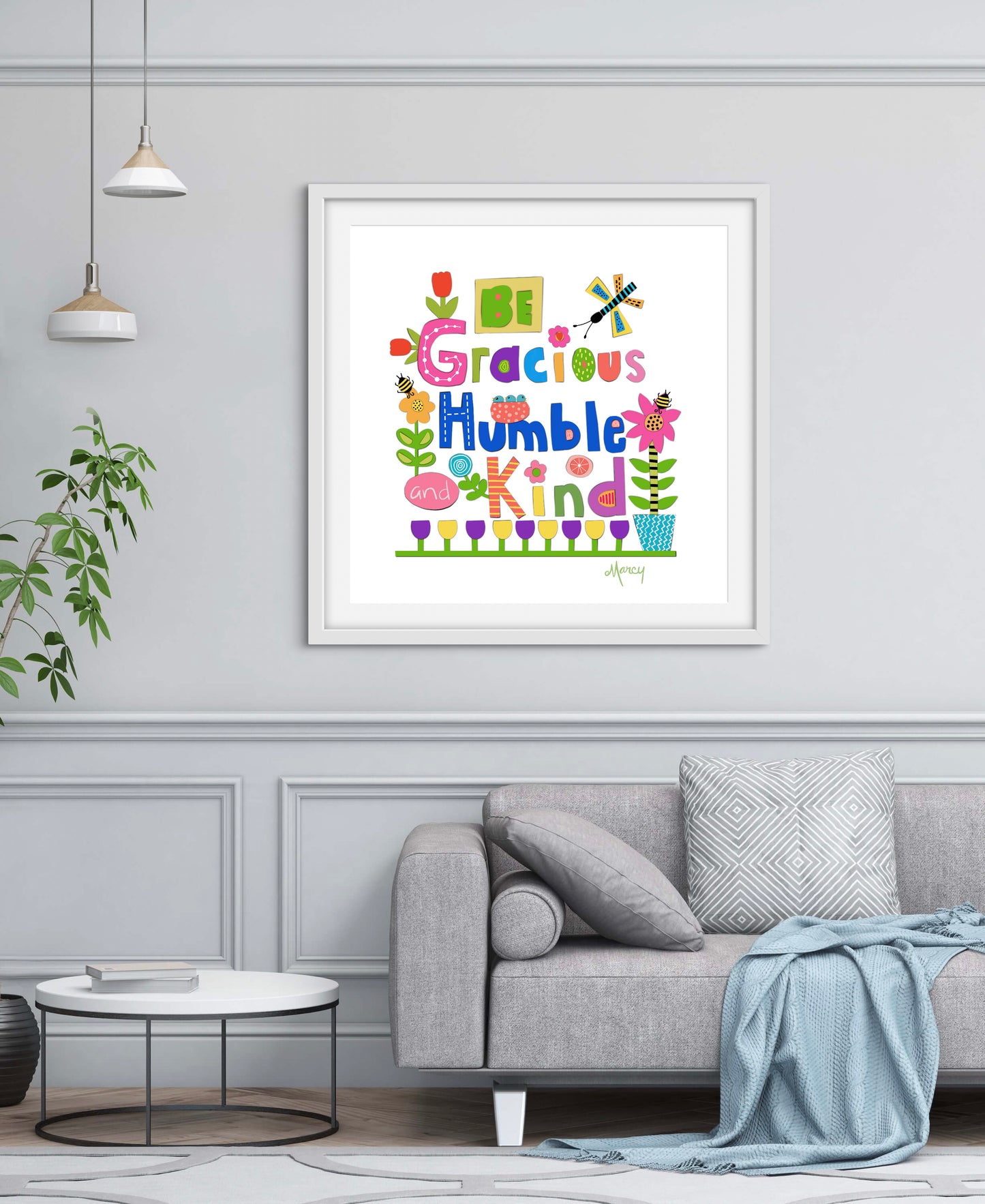 Be Gracious Humble and Kind — Premium Matte Paper Wooden Framed Poster