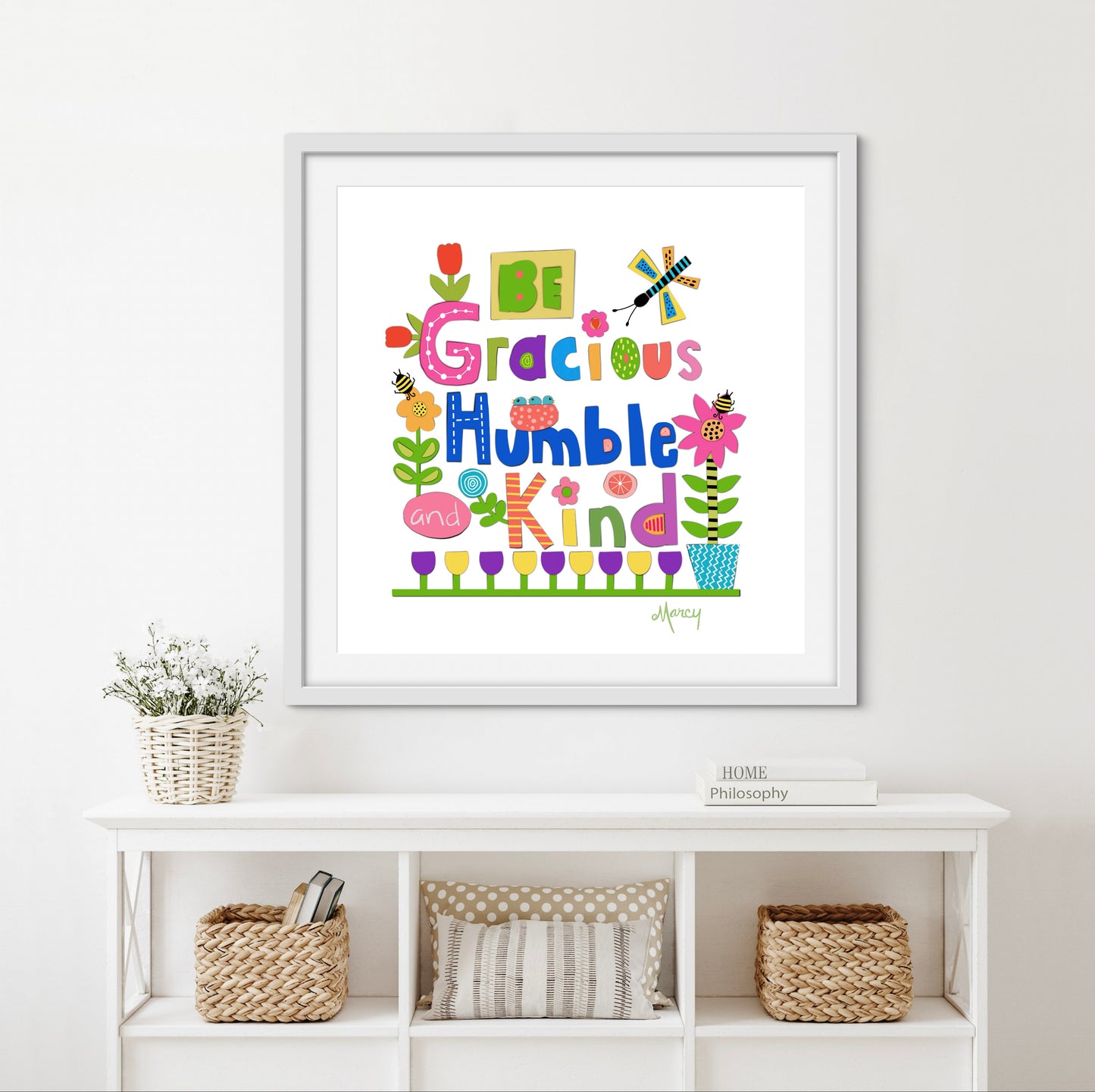 Be Gracious Humble and Kind — Premium Matte Paper Wooden Framed Poster