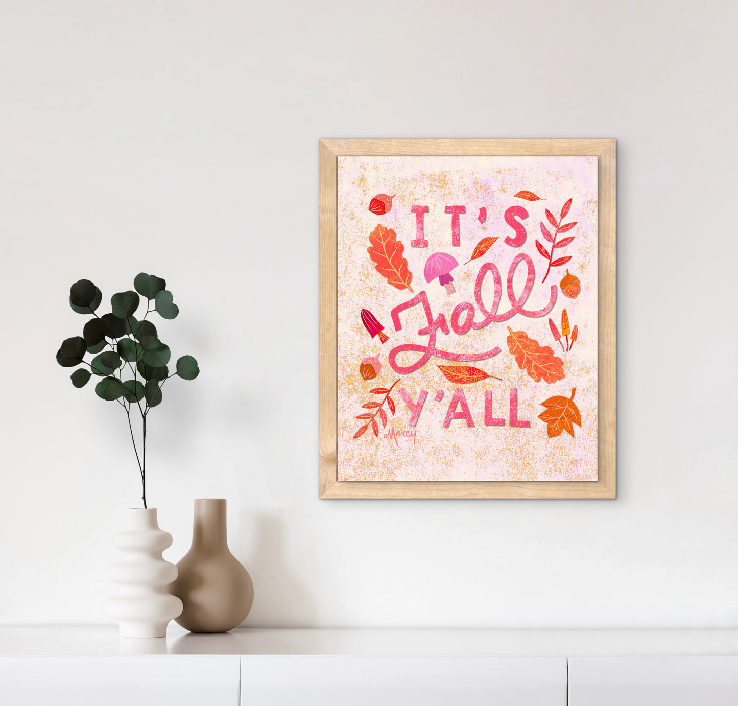 It’s Fall Y’all Premium Matte Paper Wooden Framed Poster